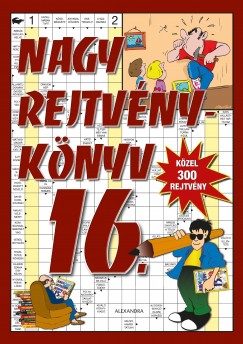 Kresz Kroly   (Szerk.) - Nagy rejtvnyknyv 16.