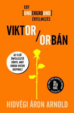Hidvgi ron Arnold - Viktor Orbn