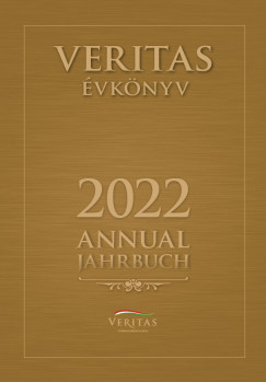 Kincses Katalin Mria   (Szerk.) - Veritas vknyv 2022