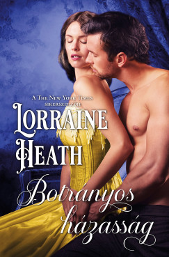 Lorraine Heath - Botrnyos hzassg