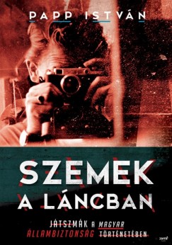 Papp Istvn - Szemek a lncban