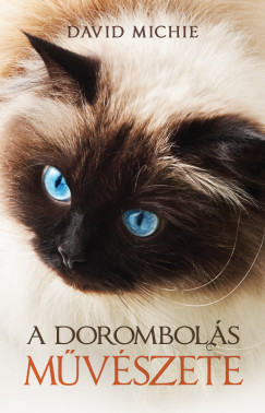 David Michie - A dorombols mvszete