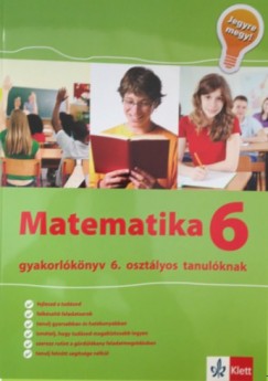 Tanja Koncan - Vilma Moderc - Rozalija Strojan - Lrincz Anna   (Szerk.) - Matematika Gyakorlknyv 6 - Jegyre Megy