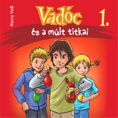 Harry Voss - Gtz Attila - Vadc s a mlt titkai